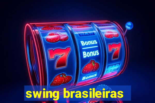 swing brasileiras